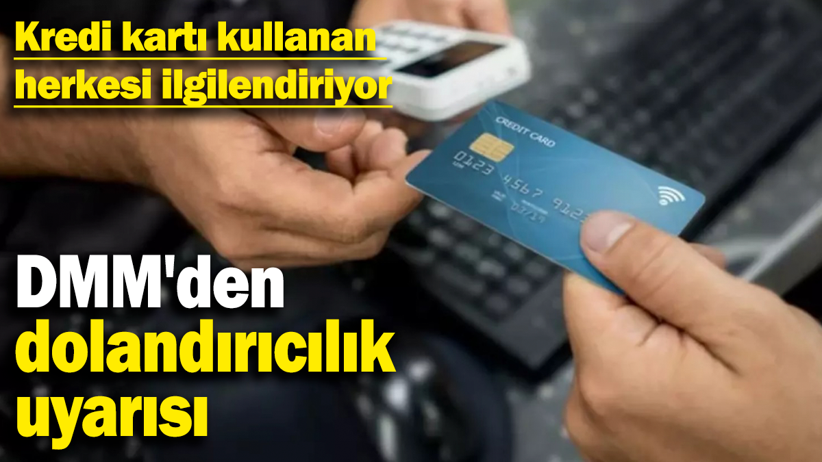 Dezenformasyonla Mücadele Merkezi'nden dolandırıcılık uyarısı: Kredi kartı kullanan herkesi ilgilendiriyor