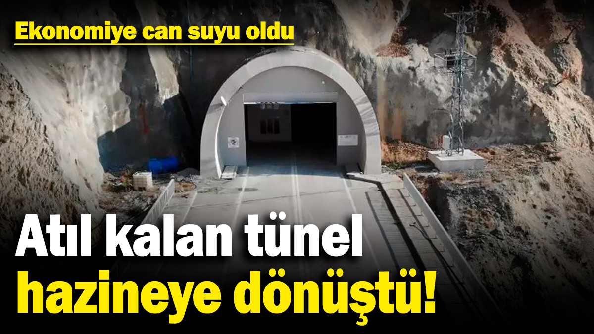 Atıl kalan tünel hazineye dönüştü! Ekonomiye can suyu oldu