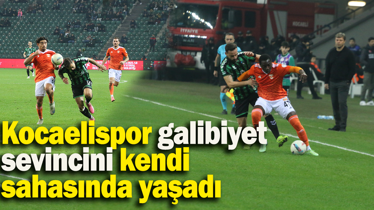 Kocaelispor galibiyet  sevincini kendi sahasında yaşadı