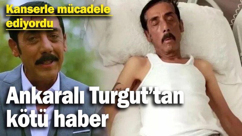 Entübe edilen Ankaralı Turgut'tan kötü haber!