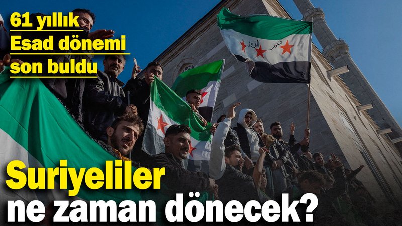 61 yıllık Esad dönemi son buldu: Suriyeliler ne zaman dönecek?