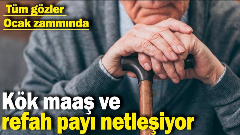 Kök maaş ve refah payı netleşiyor: Tüm gözler Ocak zammında