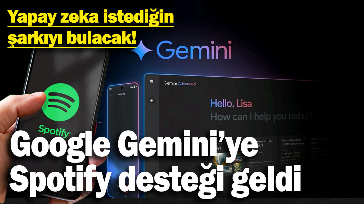 Spotify için Gemini yapay zeka uzantısını piyasaya sürüyor