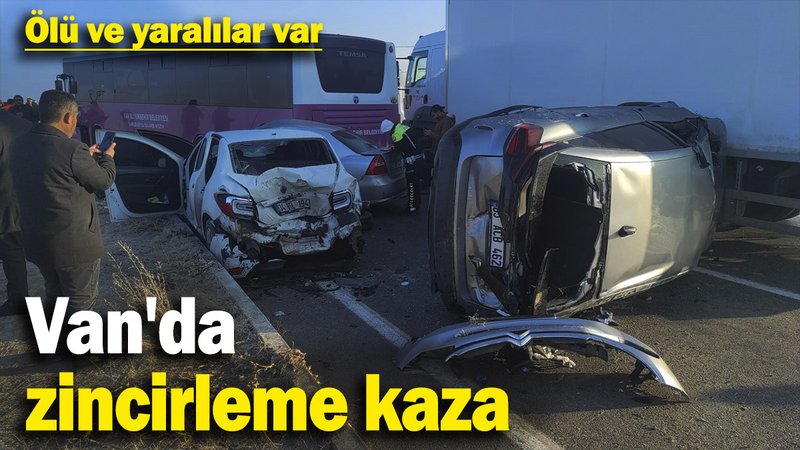 Son dakika… Van'da zincirleme kaza!