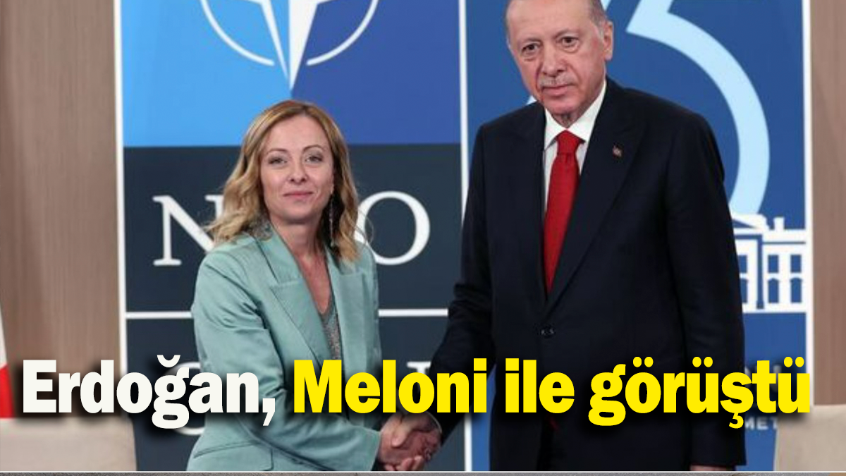 Erdoğan, Meloni ile görüştü