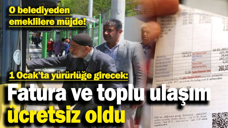 Emekliler artık bu faturayı ödemeyecek: 1 Ocak’ta yürürlüğe giriyor