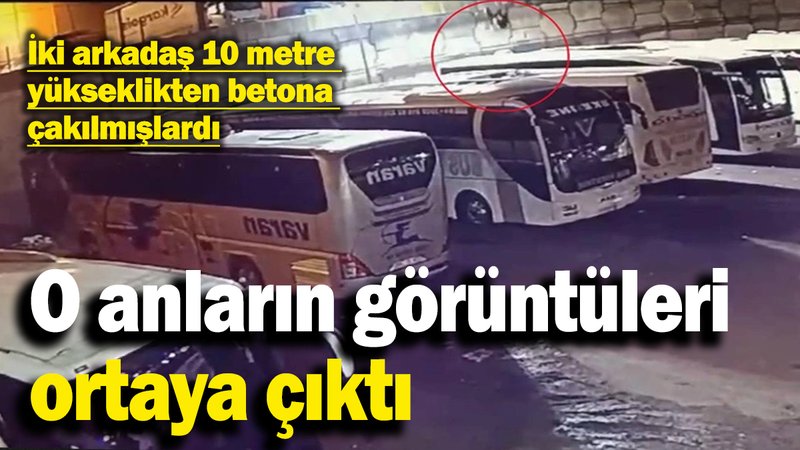 Bayrampaşa’da telin kopması sonucu beton zemine düşmüşlerdi, o anların görüntüsü ortaya çıktı