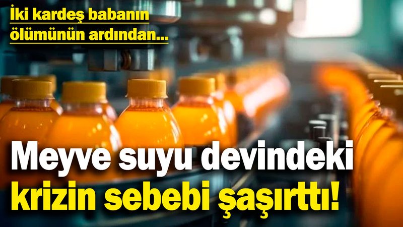 Dev meyve suyu markasında yaşanan krizin sebebi şaşırttı!