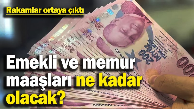 Rakamlar belli oldu: 2025’te memur ve emekli maaşları ne kadar olacak?