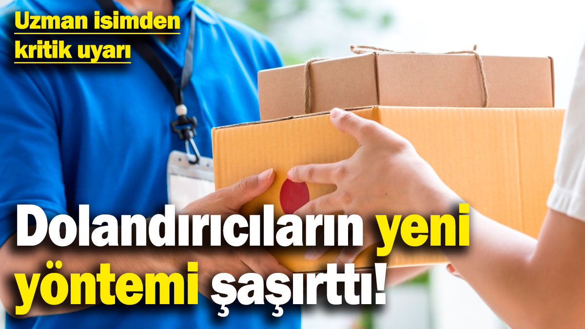 Dolandırıcıların yeni yöntemi şaşırttı! Uzman isimden kritik uyarı