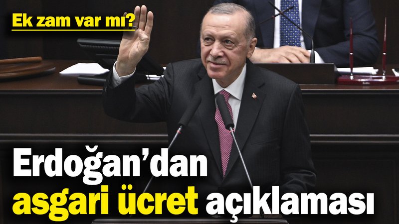 Son dakika… Asgari ücrete ek zam var mı? Erdoğan açıkladı