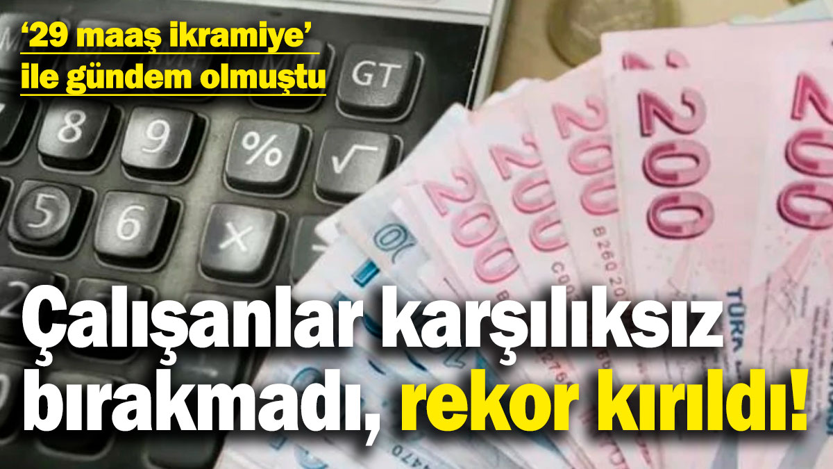 '29 maaş ikramiye' ile gündem olmuştu! Çalışanlar karşılıksız bırakmadı, rekor kırıldı