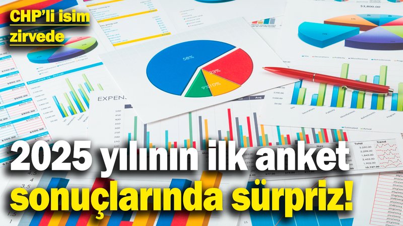 2025 yılının ilk anket sonuçlarında sürpriz! CHP'li isim zirvede