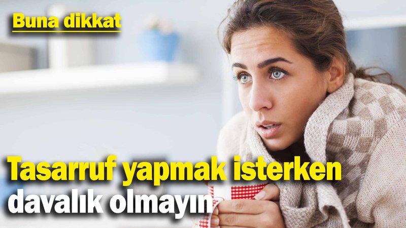 Tasarruf yapmak isterken davalık olmayın: Buna dikkat!
