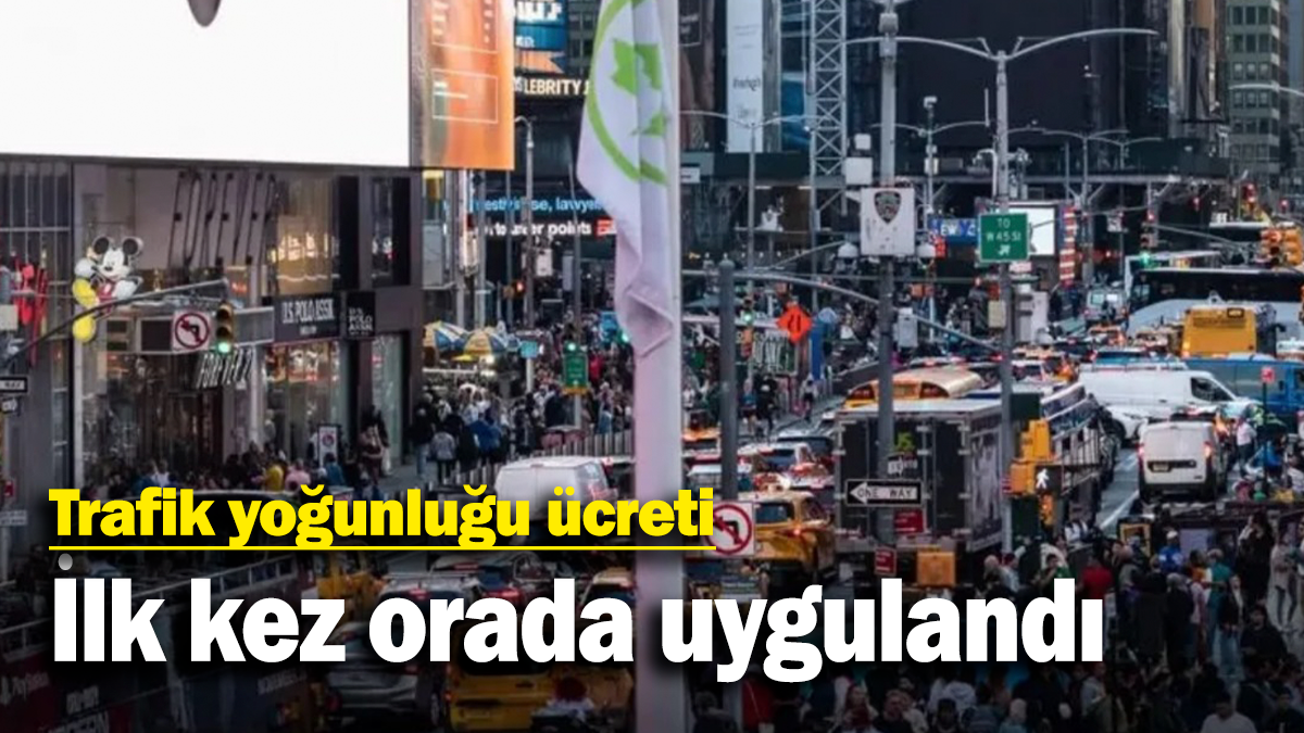 Trafik yoğunluğu ücreti: İlk kez orada uygulandı