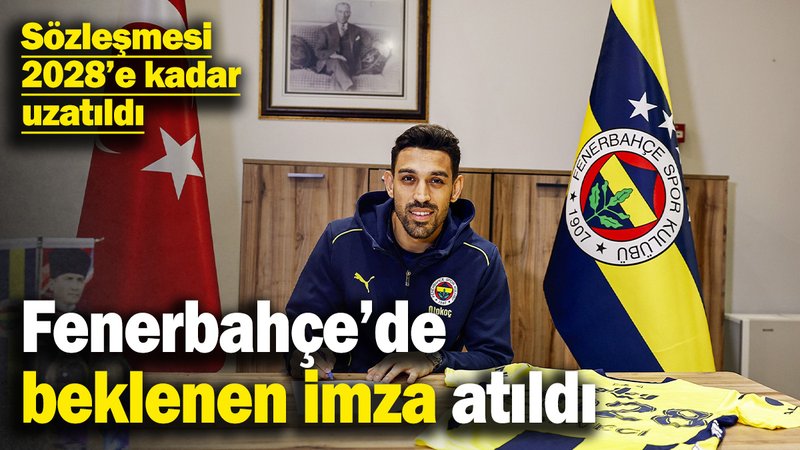 Fenerbahçe’de beklenen imza atıldı! İrfan Can'ın sözleşmesi 2028 yılına kadar uzatıldı