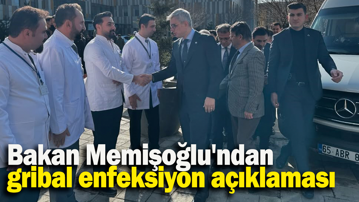 Bakan Memişoğlu'ndan gribal enfeksiyon açıklaması