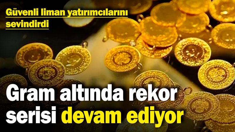 Gram altında rekor serisi devam ediyor! Güvenli liman yatırımcılarını sevindirdi (20 Ocak 2025)