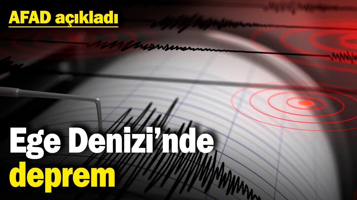 Ege Denizi'nde deprem (23.01.2025)