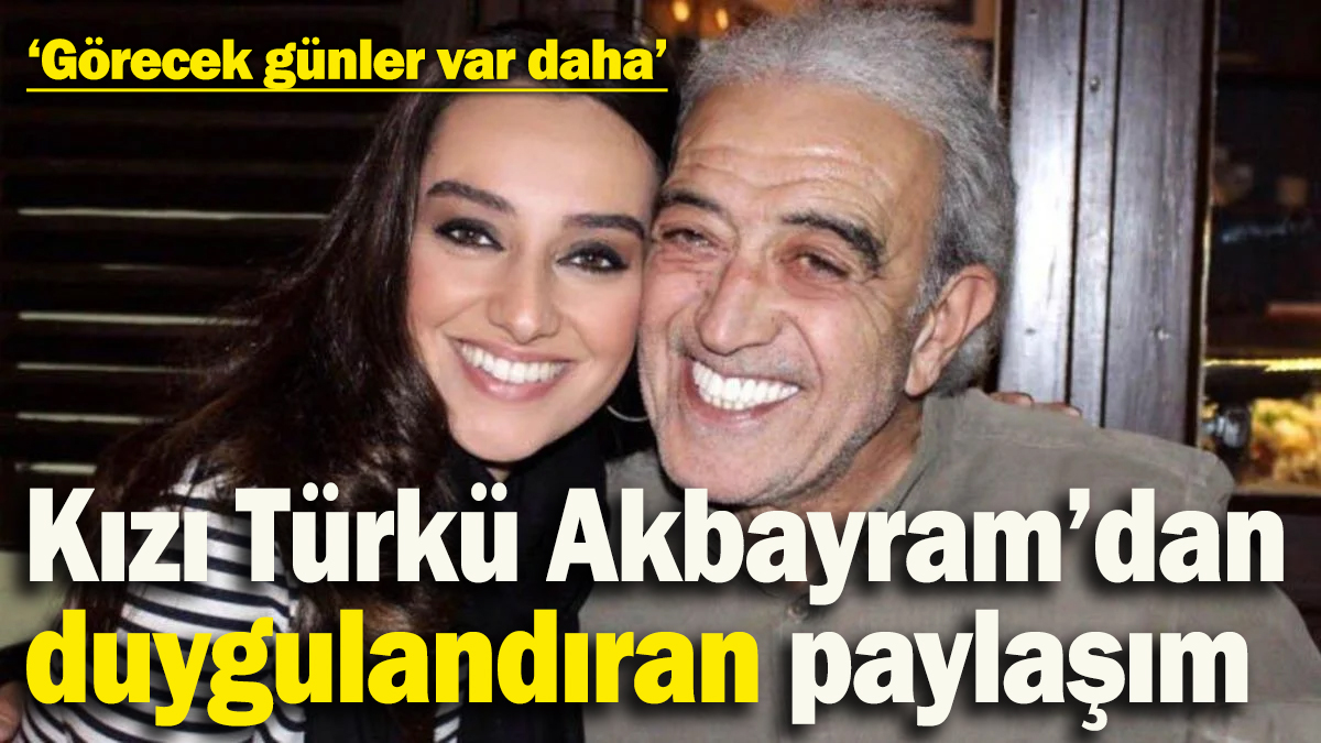 Edip Akbayram’ın hayati tehlikesi devam ediyor: Kızı Türkü Akbayram’dan duygulandıran paylaşım