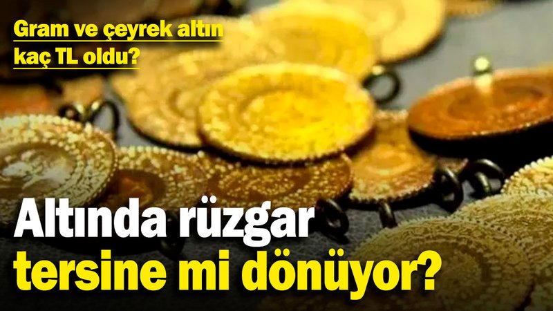 Altında rüzgar tersine mi dönüyor? Gram ve çeyrek altın kaç TL oldu? (28 Ocak 2025)