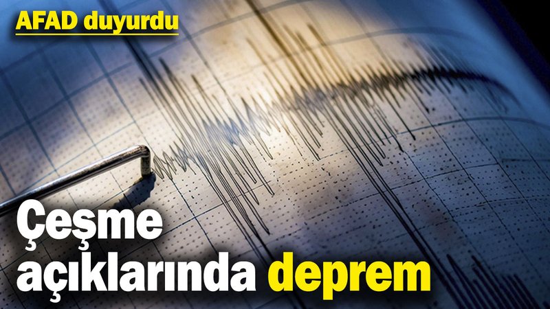 Son dakika... Çeşme açıklarında deprem (30 Ocak 2025)