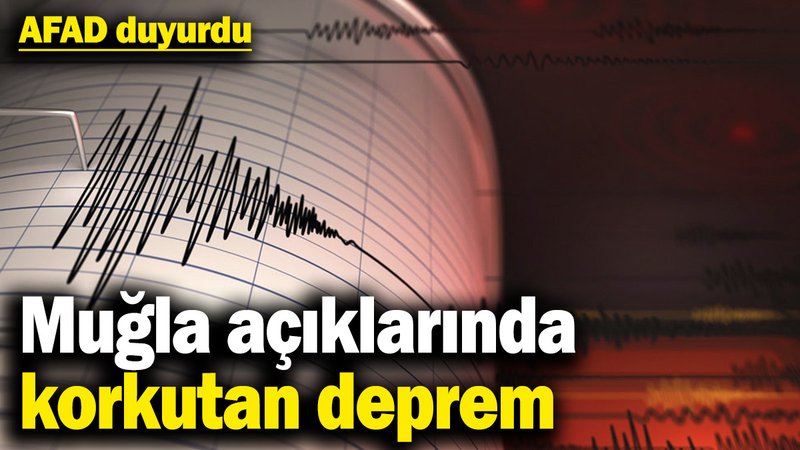 Son dakika... Muğla açıklarında korkutan deprem (2 Şubat 2025)