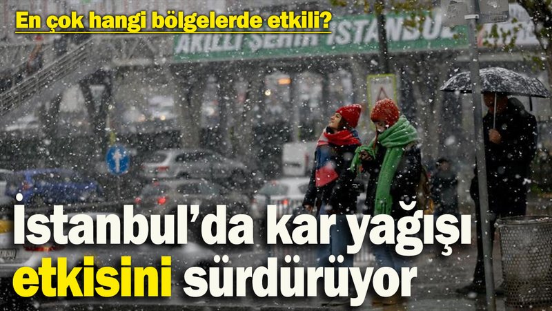 İstanbul’da kar yağışı etkisini sürdürüyor! En çok hangi bölgelerde etkili? (6 Şubat 2025)