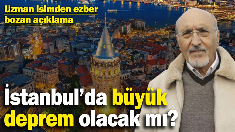 İstanbul’da büyük deprem olacak mı? Uzman isimden ezber bozan açıklama!