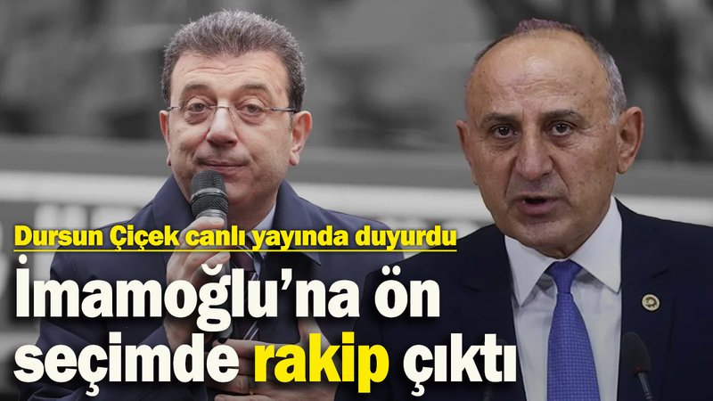 Ekrem İmamoğlu’na ön seçimde rakip çıktı! Dursun Çiçek canlı yayında duyurdu