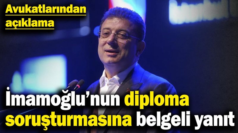 İmamoğlu’nun diploma soruşturmasına belgeli yanıt! Avukatlarından açıklama