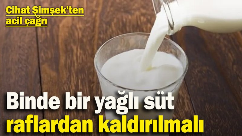 Başkan Yardımcısı Cihat Şimşek’ten acil çağrı: ‘Binde bir yağlı süt raflardan kaldırılmalı’