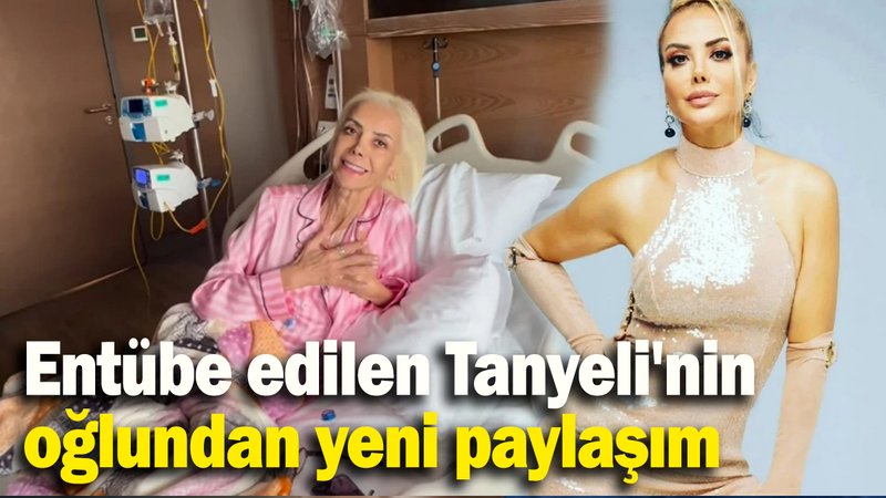 Entübe edilen Tanyeli'nin oğlundan yeni paylaşım