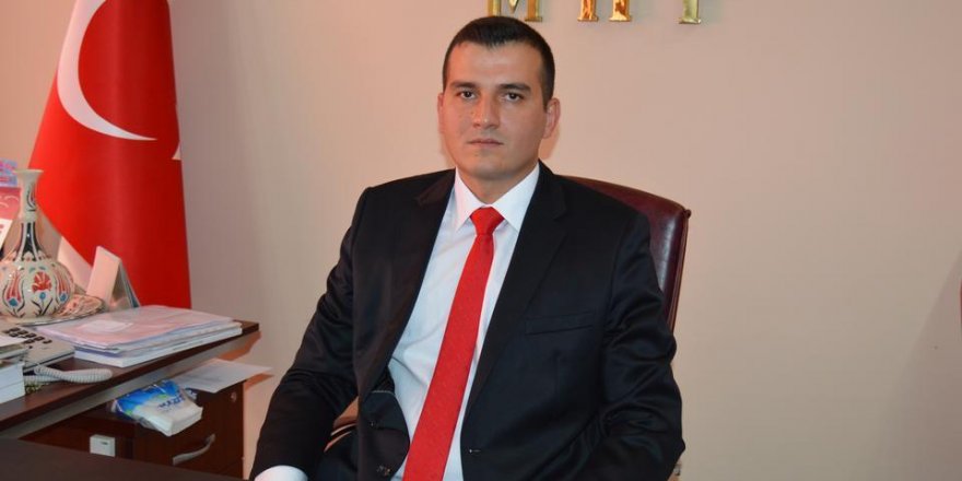 MHP Aydın İl Başkanı, görevden alındı