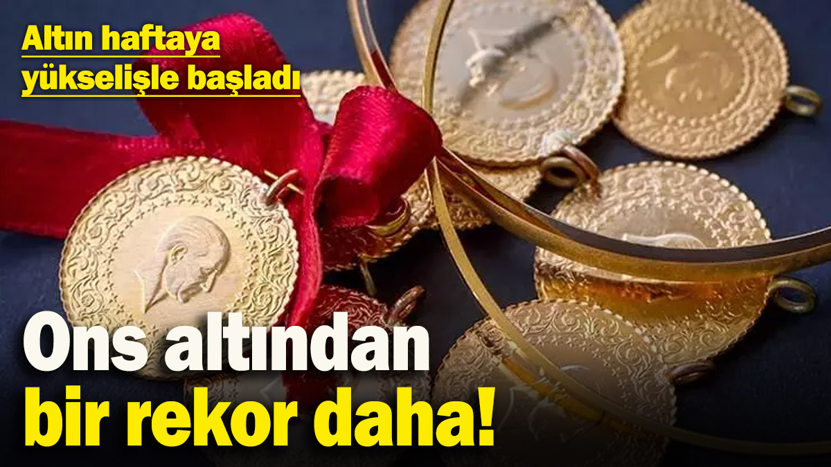 Altın haftaya yükselişle başladı: Ons altından bir rekor daha! (21.04.2025)