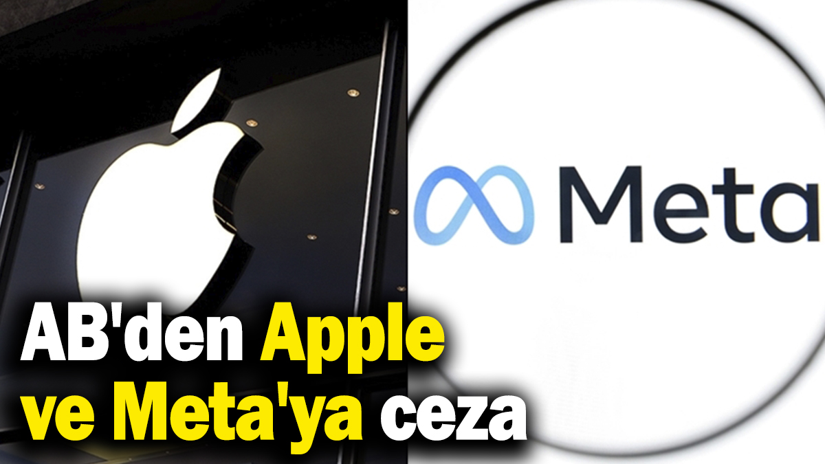 AB'den Apple ve Meta'ya ceza
