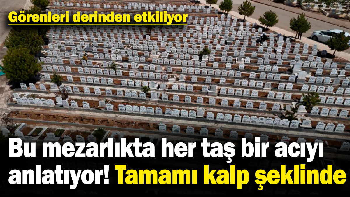 Bu mezarlıkta her taş bir acıyı anlatıyor! Görenleri derinden etkiliyor