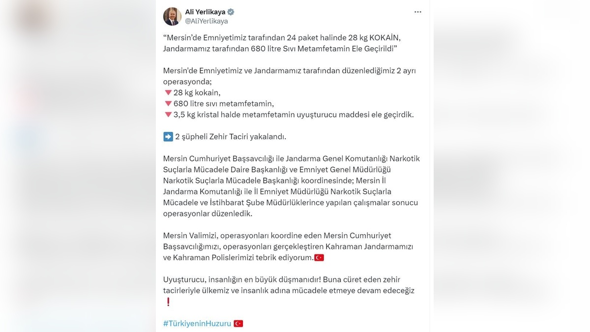 Mersin'de 28 kilo kokain ve 680 litre sıvı metamfetamin ele geçirildi