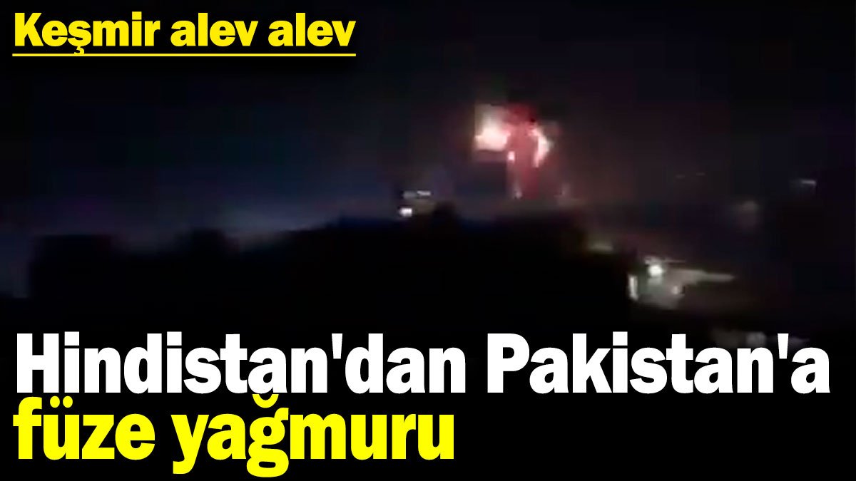 Keşmir alev alev: Hindistan'dan 'Sindoor Operasyonu' ile Pakistan'a füze yağmuru, misilleme kapıda