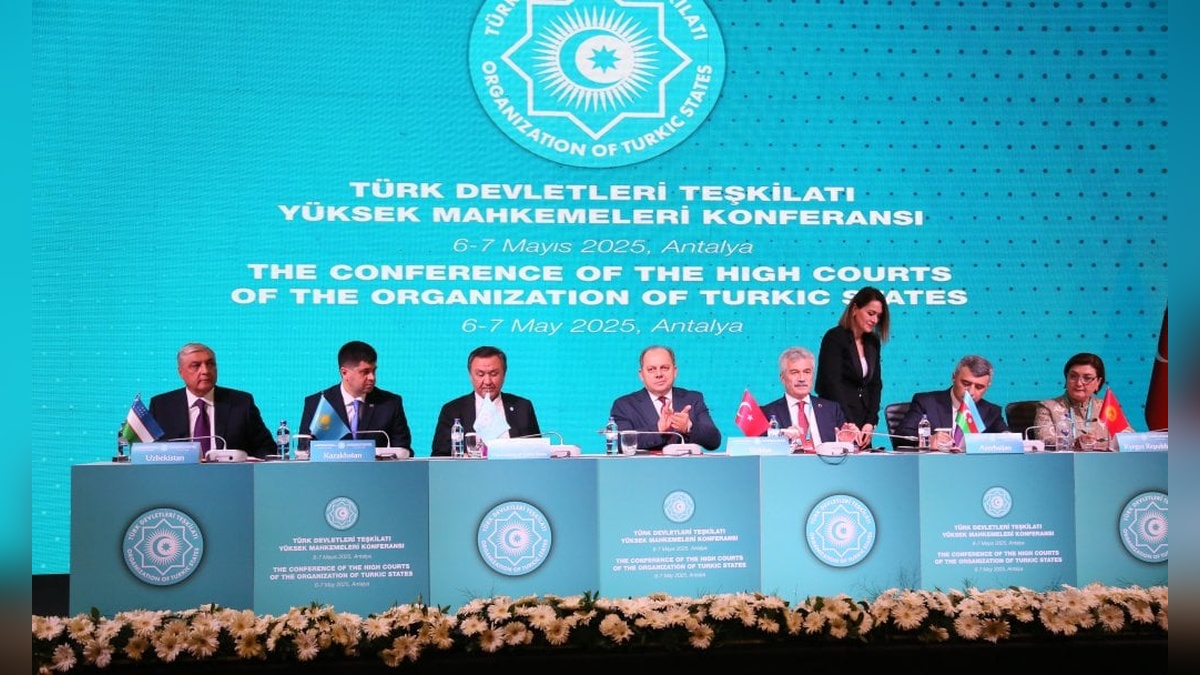 Antalya'da Türk Devletleri Teşkilatı Yüksek Mahkemeleri Konferansı'nda 'Antalya Statü Belgesi' imzalandı