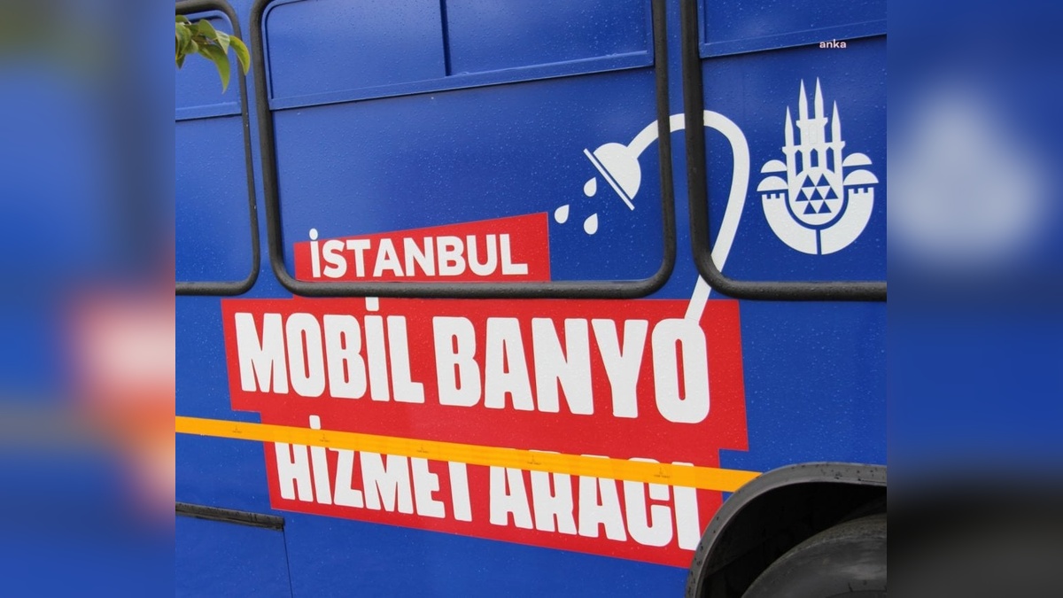 İBB, Mobil Banyo aracıyla evsiz vatandaşlara destek oluyor
