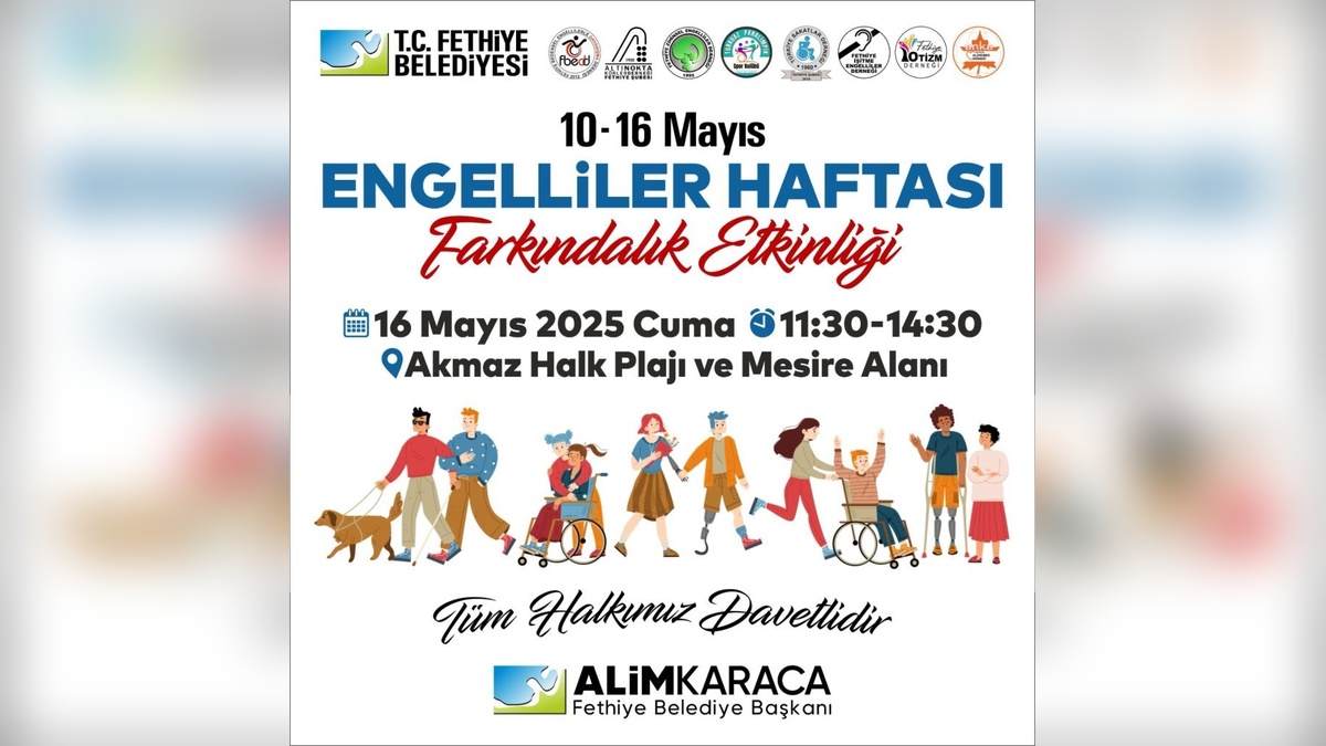 Fethiye Belediyesi'nden engelliler haftası etkinliği: Farkındayız, her zaman yanınızdayız