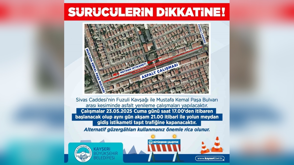 Kayseri Büyükşehir Belediyesi'nden Sivas Caddesi için trafik duyurusu