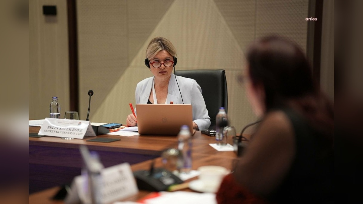 CHP Genel Sekreteri Böke, Kadın Sosyalist Enternasyonal Başkan Yardımcılığı'na seçildi