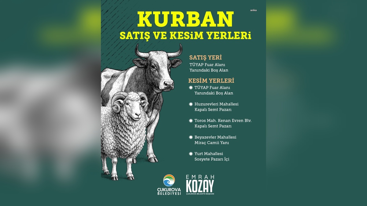 Çukurova Belediyesi kurban satış ve kesim noktalarını duyurdu