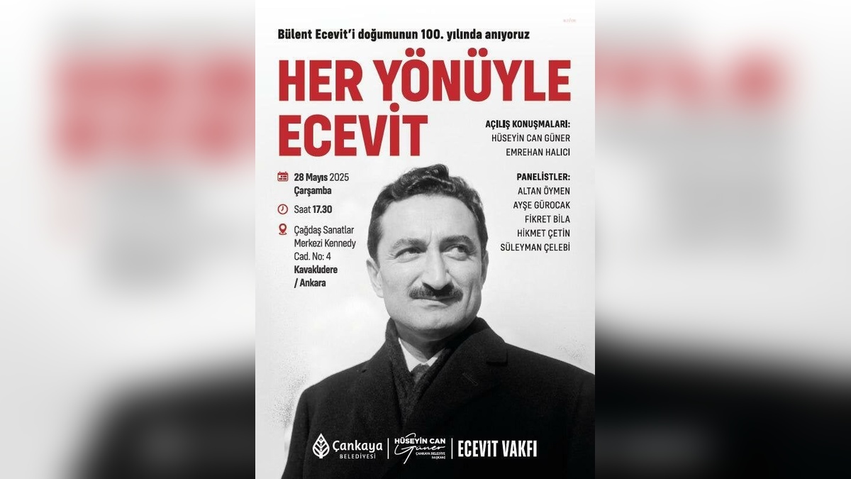 Çankaya Belediyesi ve Ecevit Vakfı'ndan Bülent Ecevit'e 100. yaş paneli
