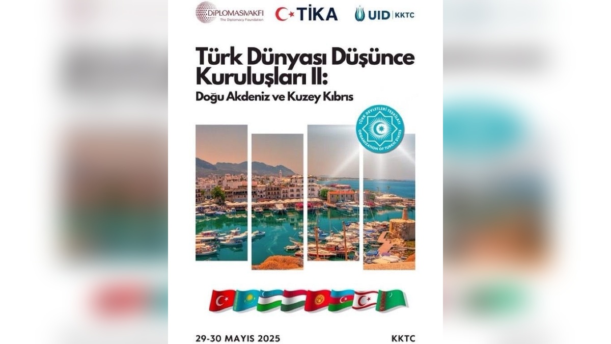 KKTC’de Türk Dünyası Düşünce Kuruluşları Forumu başladı