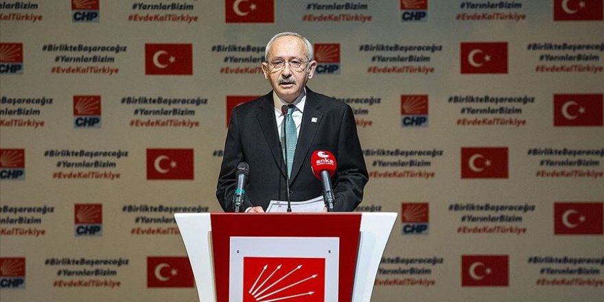 CHP Genel Başkanı Kılıçdaroğlu: Bu salgını hep birlikte yeneceğiz