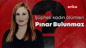 Rıdvan Bulunmaz tutuklandı, Pınar Bulunmaz'ın ölümüyle ilgili soruşturma derinleşiyor