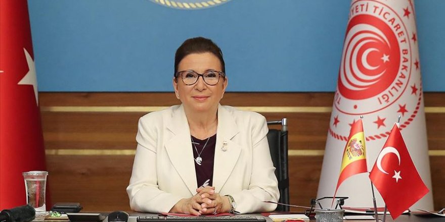 Bakan Pekcan: İş insanlarını desteklemeye devam edeceğiz